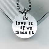 The 1975 Necklace - I'd Love It If We Made It / Necklace or Keychain